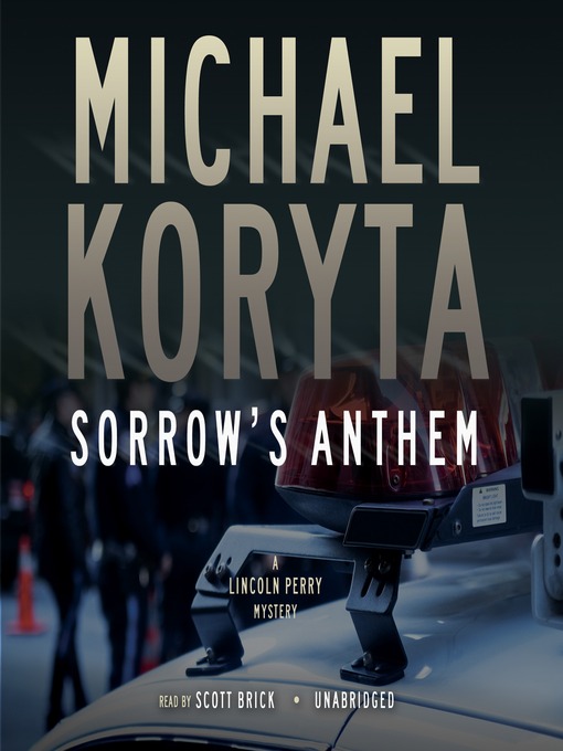 Title details for Sorrow's Anthem by Michael Koryta - Wait list